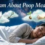 Dream About Poop Meaning