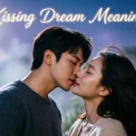Kissing Dream Meaning