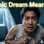 Panic Dream Meaning